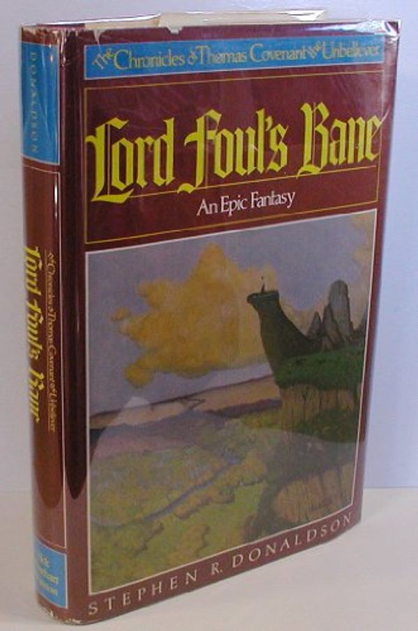 Cover Art for 0000030227712, Lord Foul's Bane by Stephen R. Donaldson