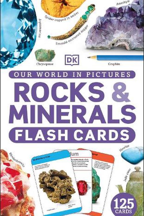 Cover Art for 9780241573938, Our World in Pictures Rocks & Minerals Cards by Dk