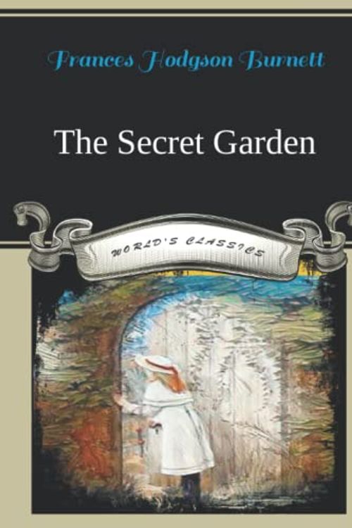 Cover Art for 9798819123256, The Secret Garden by Frances Hodgson Burnett