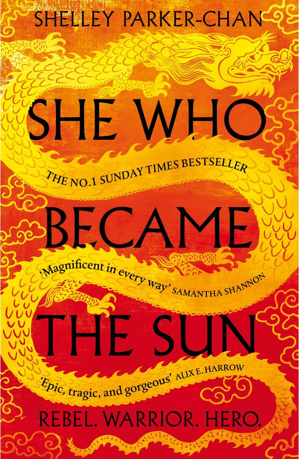 Cover Art for 9781529043402, She Who Became the Sun by Shelley Parker-Chan