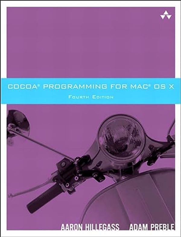 Cover Art for B006H4MMYU, Cocoa Programming for Mac OS X by Aaron Hillegass