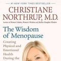 Cover Art for 9780553386721, The Wisdom of Menopause by Christiane Northrup