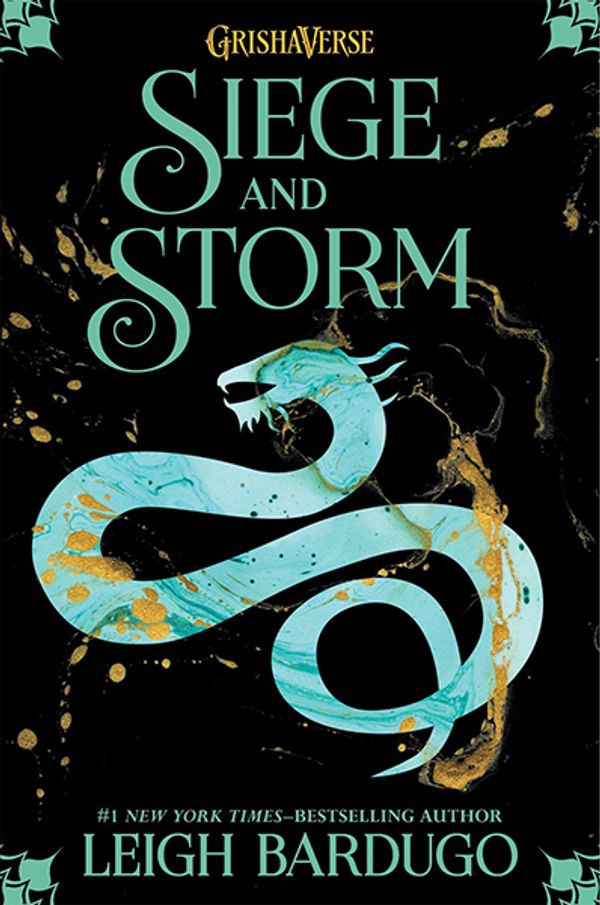 Cover Art for 9780805094602, Siege and Storm by Leigh Bardugo