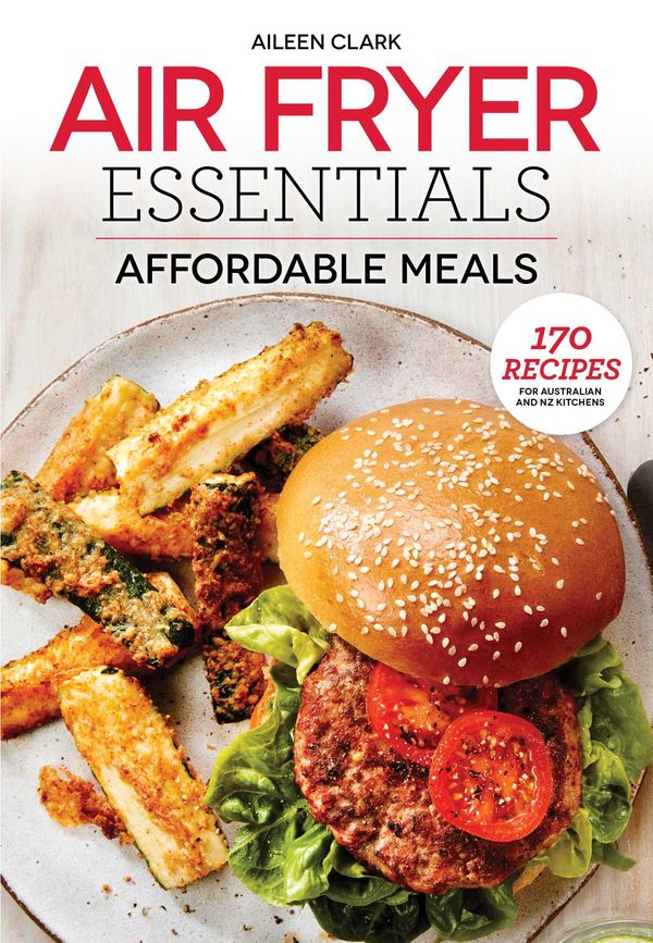 Cover Art for 9781761105784, Air Fryer Essentials: Affordable Meals by Adams Media