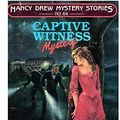 Cover Art for 9780590328579, Captive Witness Mystery (Nancy Drew Mystery Stories, No. 64) by Carolyn Keene