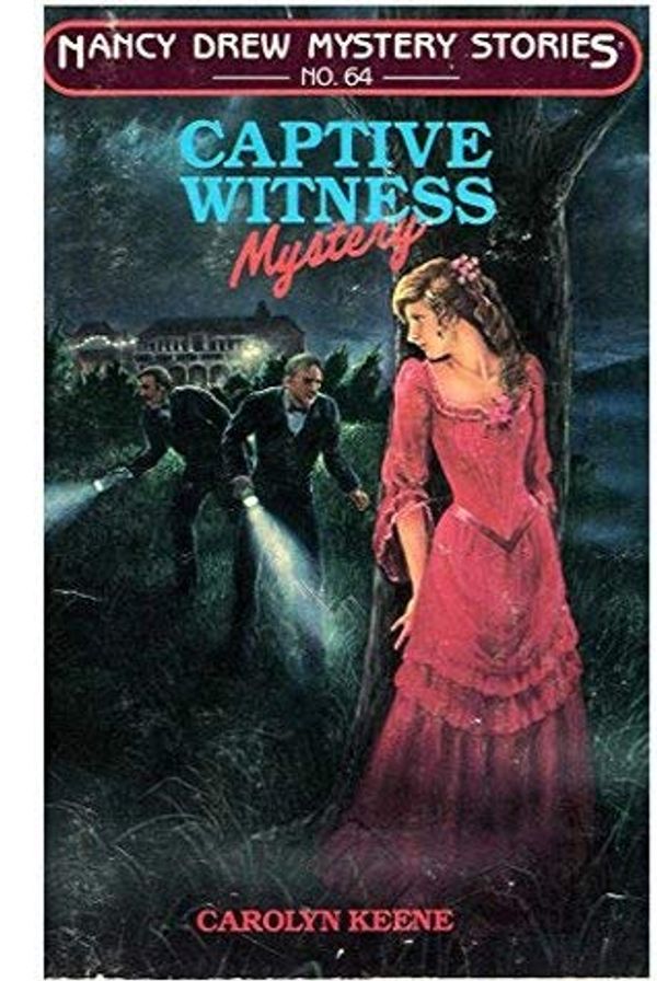 Cover Art for 9780590328579, Captive Witness Mystery (Nancy Drew Mystery Stories, No. 64) by Carolyn Keene