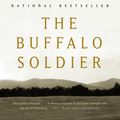 Cover Art for 9780375725463, The Buffalo Soldier by Chris Bohjalian