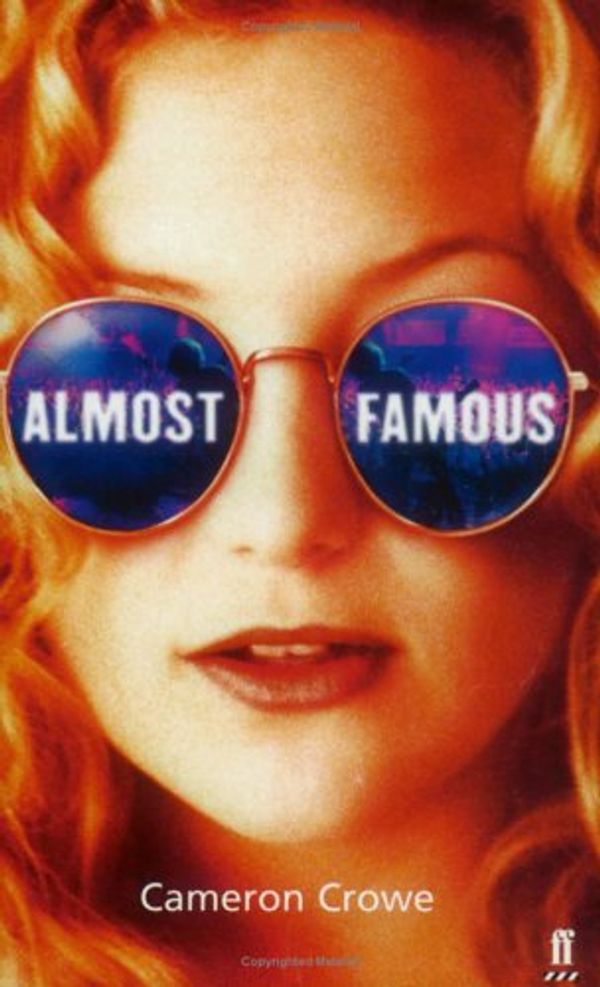 Cover Art for 9780571205691, Almost Famous by Cameron Crowe