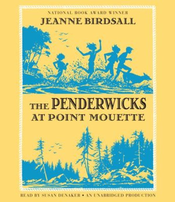 Cover Art for 0884512595496, The Penderwicks at Point Mouette by Jeanne Birdsall