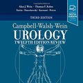 Cover Art for 9780323639699, Campbell-Walsh-Wein Urology Twelfth Edition Review by Alan W. Partin