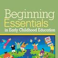 Cover Art for 9781418011338, Beginning Essentials in Early Childhood Education by Ann Gordon