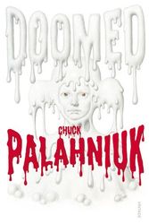 Cover Art for 9780099552642, Doomed by Chuck Palahniuk