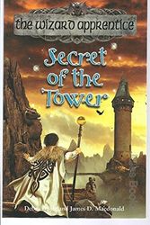 Cover Art for 9780733616907, Secret of the Tower by Debra Doyle, James D. MacDonald