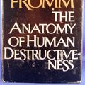 Cover Art for 9780030075964, Anatomy of Human Destructiveness by Erich Fromm