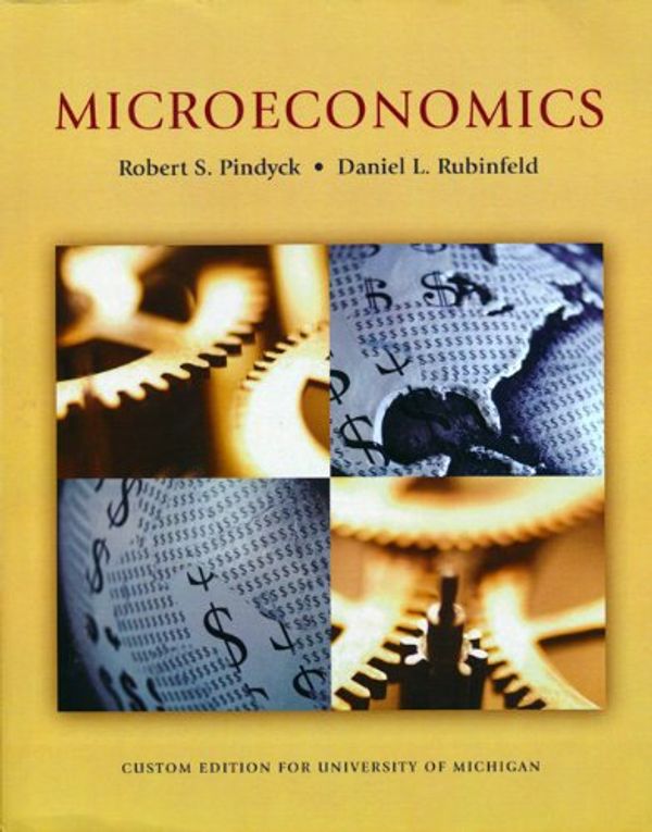 Cover Art for 9780558337483, MICROECONOMICS >CUSTOM< by Robert S. Pindyck; Daniel L. Rubinfeld