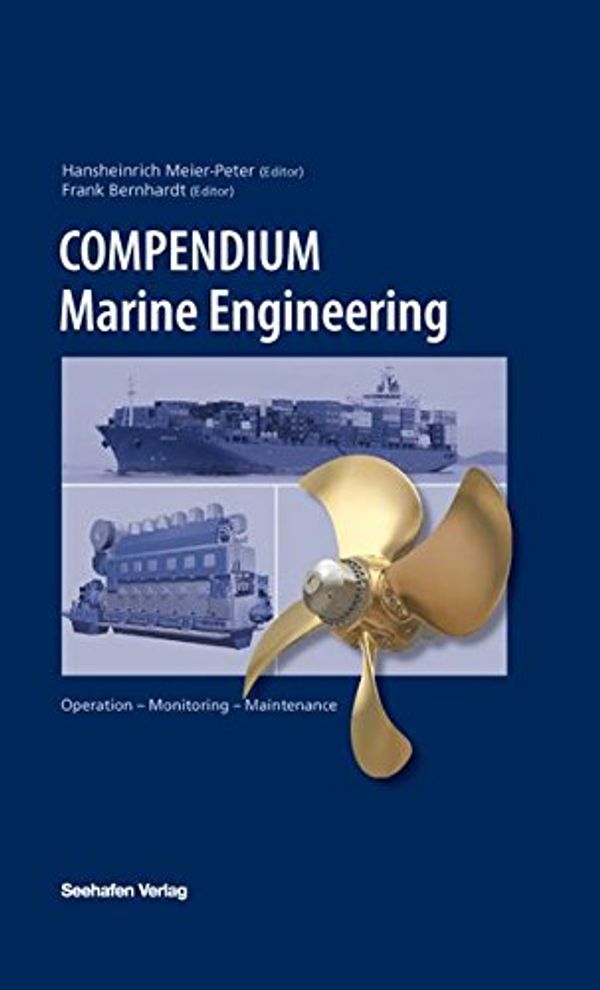 Cover Art for 9783962450144, Compendium Marine Engineering by Meier-Peter, Hansheinrich, Bernhardt, Frank