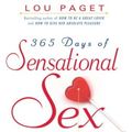 Cover Art for 9780385660204, 365 Days of Sensational Sex by Lou Paget