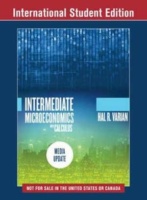 Cover Art for 9780393690019, Intermediate Microeconomics with Calculus: A Modern Approach: Media Update by Hal R. Varian