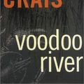 Cover Art for 9781587885167, Voodoo River by Robert Crais