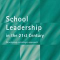 Cover Art for 9780203463413, School Leadership in the 21st Century by Brent Davies