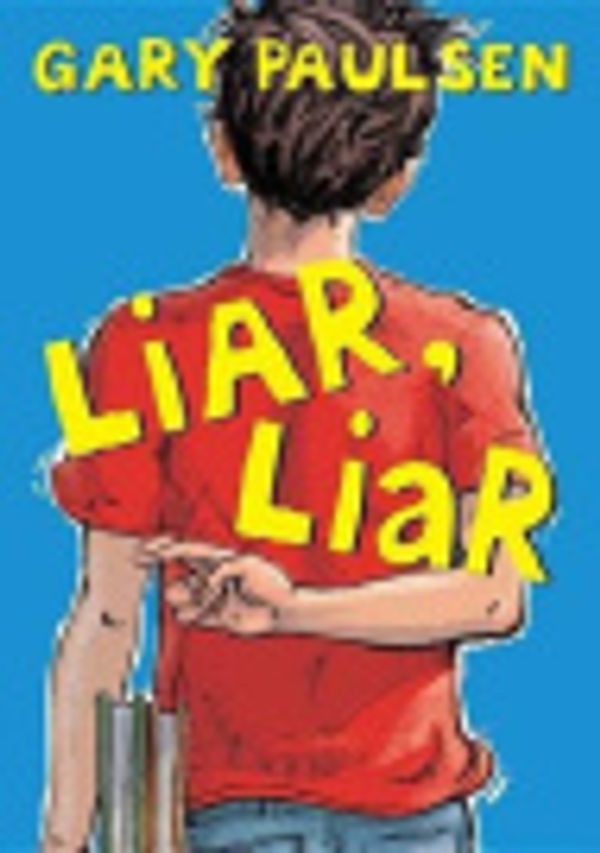 Cover Art for 9781299089853, Liar, Liar by Gary Paulsen