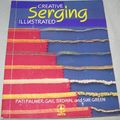 Cover Art for 9780801977442, Creative Serging Illustrated by Pati Palmer