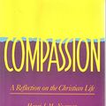 Cover Art for 9780385189576, Compassion by Henri Nouwen, Donald P. Mcneill, Douglas A. Morrison