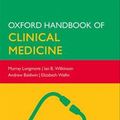 Cover Art for 9780199609628, Oxford Handbook of Clinical Medicine (9th Edition) by Murray Longmore, Ian Wilkinson, Andrew Baldwin, Elizabeth Wallin