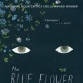 Cover Art for 9780544359451, The Blue Flower by Penelope Fitzgerald