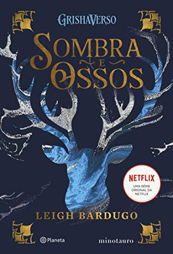 Cover Art for B08WNN79MR, SOMBRA E OSSOS: VOLUME 1 DA TRILOGIA SOMBRA E OSSOS (Portuguese Edition) by Leigh Bardugo
