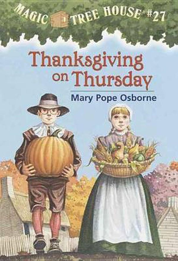 Cover Art for 9780756911744, Thanksgiving on Thursday by Mary Pope Osborne