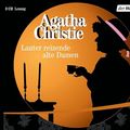 Cover Art for 9783899407105, Lauter reizende alte Damen, 3 Audio-CDs by Agatha Christie