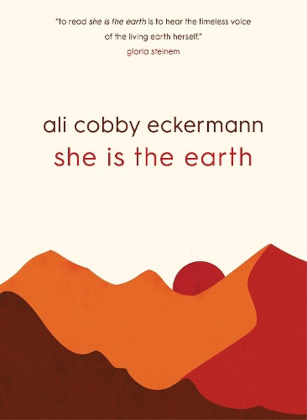 Cover Art for 9781922613202, She is the Earth by Ali Cobby Eckermann