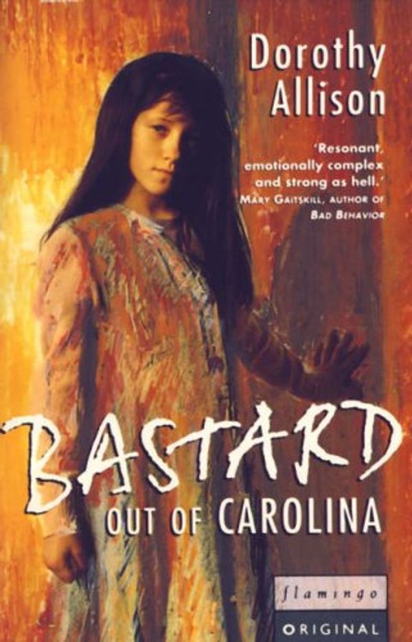 Cover Art for 9780006544975, Bastard Out of Carolina by Allison, Dorothy