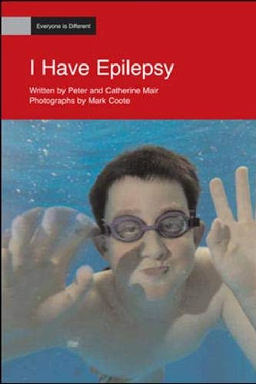 Cover Art for 9780077106096, I Have Epilepsy: Everyone is Different (Pack of Six) by Mc Graw-Hill
