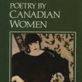Cover Art for 9780195406887, Poetry by Canadian Women by Rosemary Sullivan