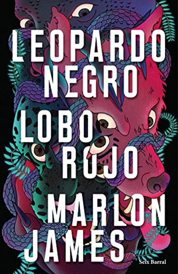 Cover Art for B07TMGDQ1V, Leopardo Negro, Lobo Rojo (Volumen independiente) (Spanish Edition) by Marlon James