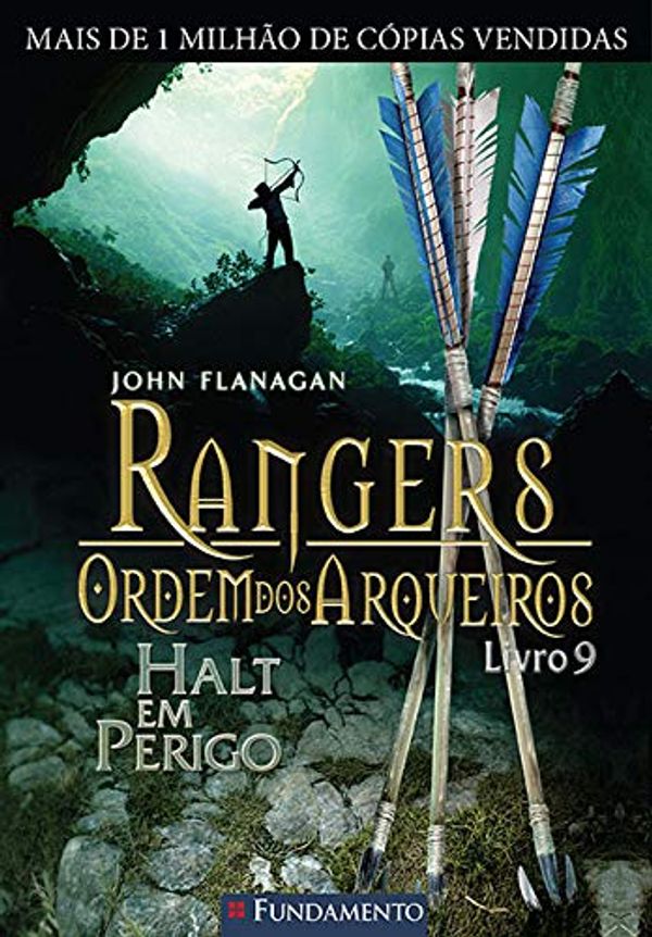 Cover Art for 9788539503414, Rangers Ordem dos Arqueiros 9. Halt em Perigo by John Flanagan
