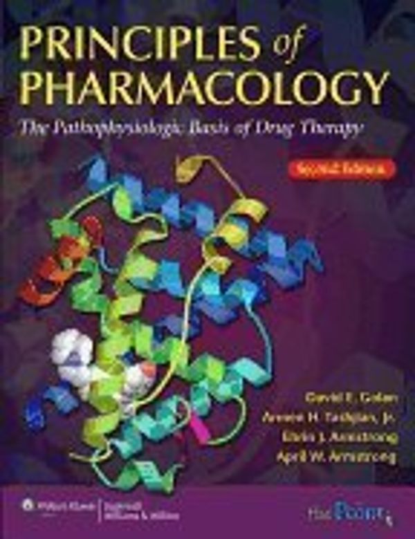 Cover Art for B0042NGMZI, Principles of Pharmacology Pathophysiologic Basis of Drug Therapy, 2ND EDITION by 