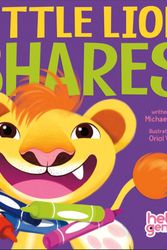 Cover Art for 9781479522873, Little Lion Shares by Michael Dahl