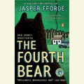 Cover Art for 9781429586580, The Fourth Bear by Jasper Fforde