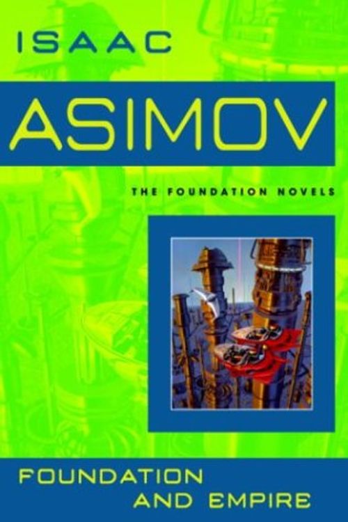 Cover Art for 9780553803723, Foundation and Empire by Isaac Asimov
