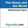 Cover Art for 9785551329909, The Home and the World by Rabindranath Tagore