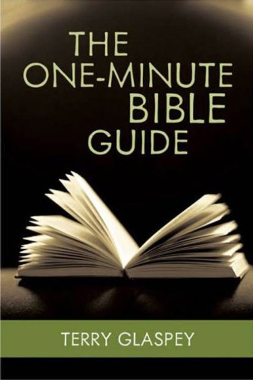 Cover Art for 9780736923231, The One-Minute Bible Guide by Terry Glaspey