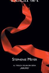Cover Art for 9786066092791, ECLIPSA - STEPHENIE MEYER by Stephenie Meyer