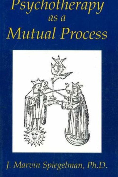 Cover Art for 9781561840632, Psychotherapy as a Mutual Process by J.Marvin Spiegelman