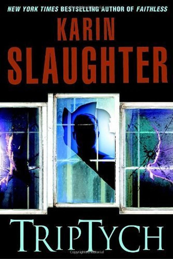 Cover Art for B010EUJSMG, Triptych Hardcover – August 15, 2006 by Karin Slaughter
