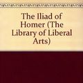 Cover Art for 9780195068252, "The Iliad" of Homer by Homer