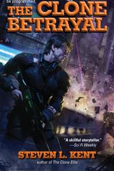 Cover Art for 9780441017874, The Clone Betrayal by Steven L. Kent