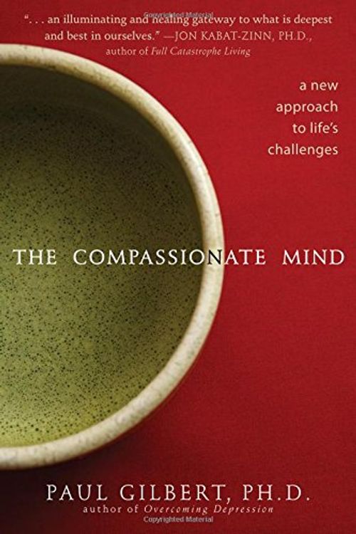Cover Art for 9781572248403, The Compassionate Mind by Paul Gilbert